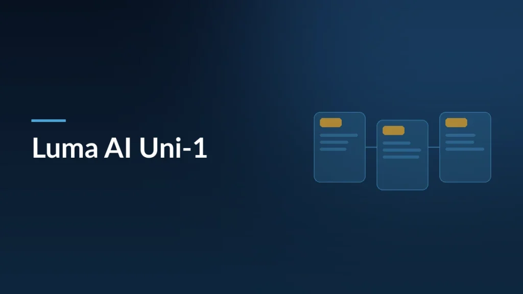 Тёмно-синяя карточка статьи про Luma AI Uni-1 — авторегрессионный генератор изображений, который мыслит как языковая модель